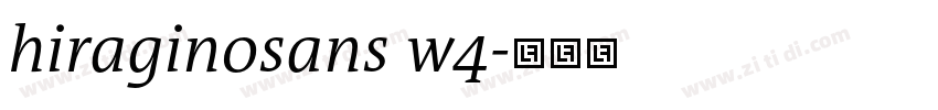 hiraginosans w4字体转换